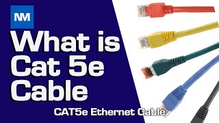 What is Cat5e Cable  What is Cat5e cable used for [upl. by Carlyn]