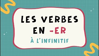 LES VERBES EN ER A LINFINITIF [upl. by Einnel]