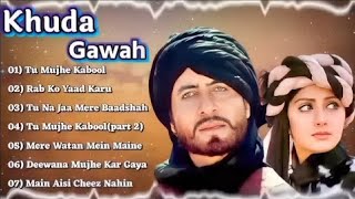 💕Khuda Gawah Movie All SongsAmitabh Bachchan amp Sridevi hindi old songs Jukebox💙 [upl. by Miller406]