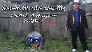 Peregrinos del Amor  Homenaje Especial [upl. by Inilam]