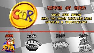 CTR25  Crash Team Racing 25th Anniversary  Any No Major Glitches Race [upl. by Westfahl]