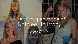 Part 1 The Disappearance of Natalee Holloway [upl. by Antonin]