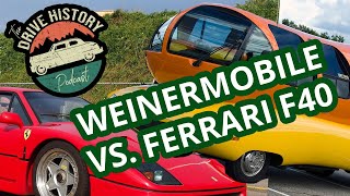 Drive History 23 July 1622  Wienermobile History  Hybrid Porsche 911  Ferrari F40 Debut [upl. by Coulombe]