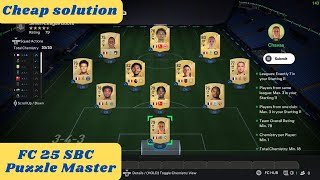 FC 25 FIFA 25  Puzzle Master SBC  League and Nation Hybrid  cheap solution [upl. by Hahsi]