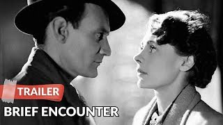 Brief Encounter 1945 Trailer HD  Celia Johnson  Trevor Howard [upl. by Allene]