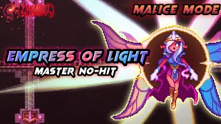 Empress of Light Master  Malice mode NO HIT  Calamity 20 tMod 14 [upl. by Aihsei445]