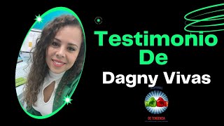 Testimonio De Dagny Vivas [upl. by Knox722]