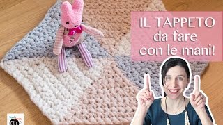 Come fare un tappeto con le mani [upl. by Knowle]