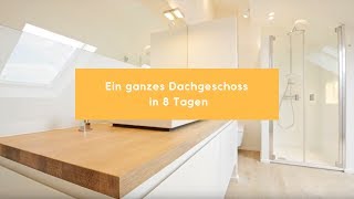 Dachgeschossausbau in 8 Tagen [upl. by Nydia]