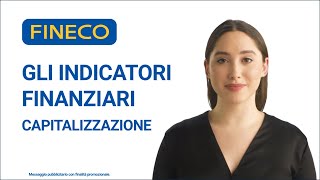 Gli indicatori finanziari la capitalizzazione [upl. by Yanel]