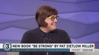 New book Be Strong by Pat Zietlow Miller [upl. by Boudreaux]