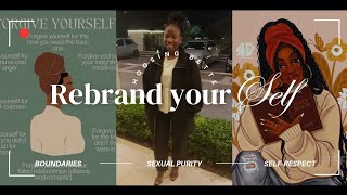 HOW TO REBRAND amp REINVENT yourself easy tips to actually change your life amp become a better You [upl. by Dey]