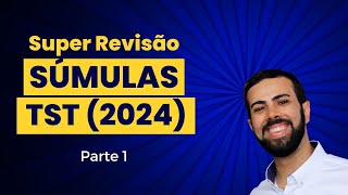 Sumulas e OJ TST  Revisão para AFT  CNU  Bloco 4 [upl. by Guzel]