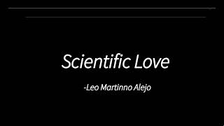 Scientific Love [upl. by Rochemont]