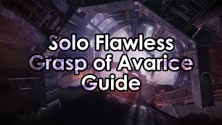 Destiny 2 How to Solo Flawless The Grasp of Avarice Dungeon [upl. by Nolaj577]