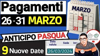 Inps PAGA 26  31 MARZO ⚠️ ANTICIPO DATE PAGAMENTI PASQUA ADI ASSEGNO UNICO PENSIONI NASPI BONUS SFL [upl. by Mode268]