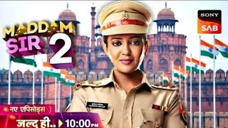 Madam sir season 2  Episode 01 kab aayega  October or November  official news 🗞️ [upl. by Imalda]