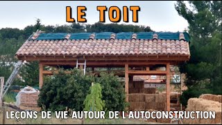 Autoconstruction en paille 90 – LE TOIT [upl. by Eey168]