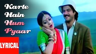 quotKarte Hain Hum Pyaarquot Lyrical Video  Mr India  Kishore Kumar  Anil Kapoor Sridevi [upl. by Taddeo711]