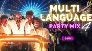 MULTI LANGUAGE NONSTOP PARTY MIX 4  PART 52  PARTY MIX BY DJ VVN multilanguage [upl. by Parhe449]