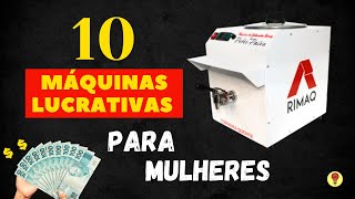 10 Maquinas Lucrativas Para MULHERES 💰 [upl. by Annel]