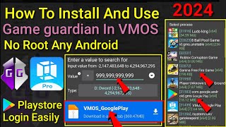 How To Install And Use Game Guardian in VMOS Playstore No Root Any Android  2024 [upl. by Hamitaf]