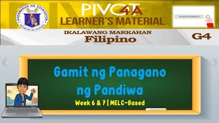 FILIPINO 4  GAMIT NG PANAGANO NG PANDIWA  WEEK 7  QUARTER 2  MELCBASED [upl. by Lew]