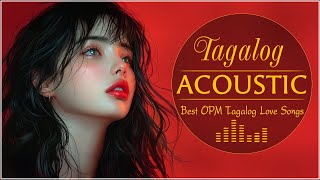 OPM Acoustic Love Songs With Lyrics 2024 ❤️ Top Trending OPM Tagalog Songs Cover 74 [upl. by Luther]