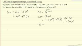 Internal Energy Heat and Work Thermodynamics Pressure amp Volume Chemistry Problems [upl. by Ojytteb]