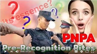 PNPA Class 2022 Pre Recognition RitesIts Essence [upl. by Toni646]