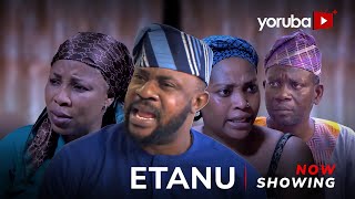 Etanu Latest Yoruba Movie 2024 Drama Ayonimofe Badejoko Odun Adekola Kemi Korede Afeez Owo [upl. by Louie599]