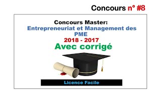 Concours n°8 Master Entrepreneuriat et Management des PME EMPME Fsjes Agadir 20182017 [upl. by Jarlen715]