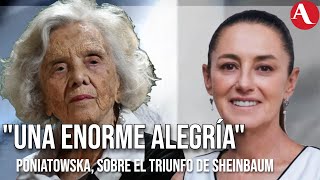 Poniatowska reacciona al triunfo de Claudia Sheinbaum [upl. by Nerej]