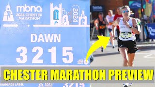 Chester Marathon 2024  Final Workout 3 x 1 mile  Race Preview  KIT FUELLING LOGISTICS GOALS [upl. by Konikow]