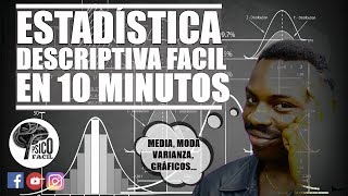 TODO LO QUE DEBES SABER DE ESTADÍSTICA DESCRIPTIVA EN 10 MINUTOS FACIL [upl. by Pavla]