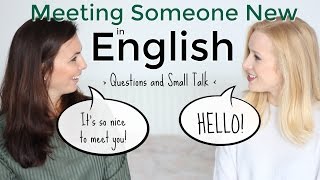 Meeting Someone New in English  Introductions amp Small Talk [upl. by Dorren876]