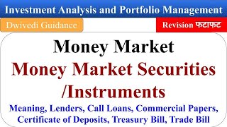 Money Market Securities Money Market Instruments Investment Analysis and Portfolio Management mba [upl. by Kendy]