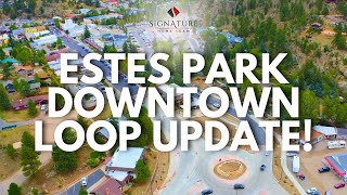 Estes Park Downtown Loop Update  Fall 2024 estespark [upl. by Oicneconi449]