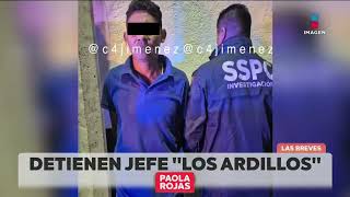 Detienen a “La Garza” identificado como jefe de “Los Ardillos”  DPC con Paola Rojas [upl. by Etam520]