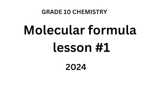 Grade 10 Chemistry Molecular Formula lesson 1 grade10 chemistry [upl. by Nine895]