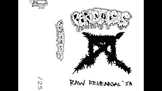 Peristalsis  Raw Rehearsal Tape 2013 [upl. by Oralie]