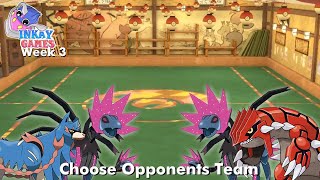 Inkay Games Week  3 Choose Opponents Team  vs Tom Hayden [upl. by Doehne]