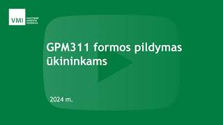 GPM311 formos pildymas ūkininkams [upl. by Rratsal721]