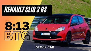 Fast Lap with stock Renault Clio 3 RS Cup  813 BTG Touristenfahrten Nordschleife [upl. by Drhacir525]