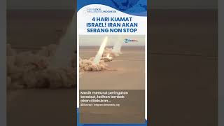 4 Hari Kiamat untuk Israel Iran Nyatakan akan Gempur Balas Dendam Serang Zionis 4 Hari NonStop [upl. by Anilos]