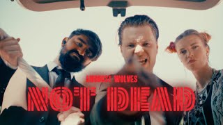 Amongst Wolves  Not Dead Official Music Video [upl. by Filippo118]