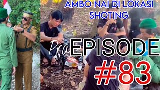 Proses Pembuatan Film Ambo Nai EPISODE 83 Timur Kota Offial [upl. by Einnij194]