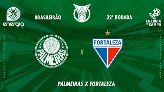 PALMEIRAS X FORTALEZA  26102024  BRASILEIRÃO  AO VIVO [upl. by Biamonte]