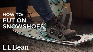 How To Put On Snowshoes [upl. by Gibbon]