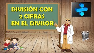 DIVIDIR ENTRE DOS CIFRAS  Educación Matemática [upl. by Gussy]